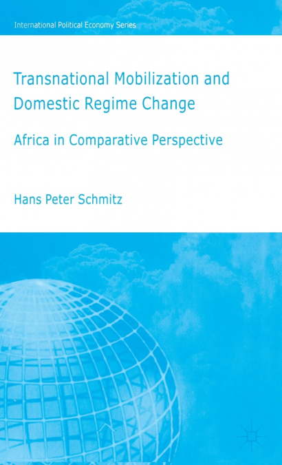 Transnational Moblization and Domestic Regime Change