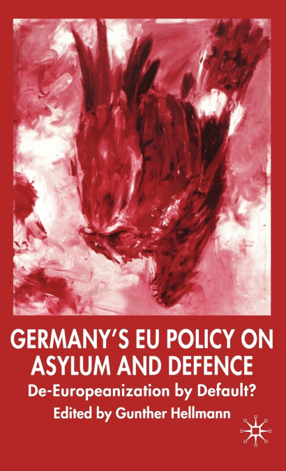 Germany’s EU Policy on Asylum and Defence