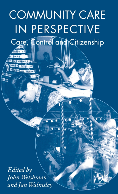 Community Care in Perspective