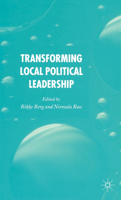 Transforming Local Political Leadership