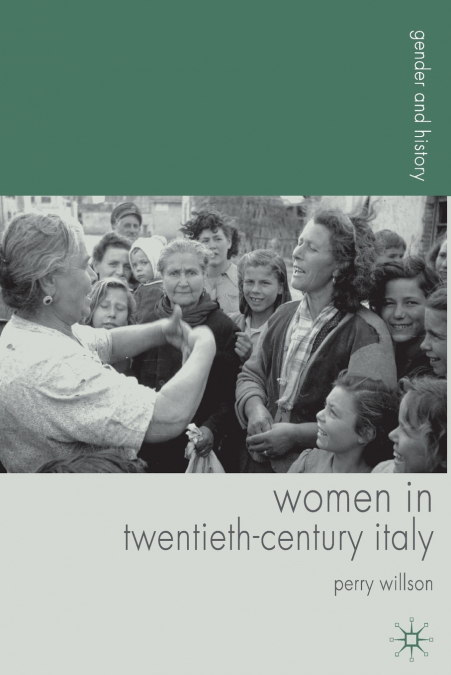Women in Twentieth-Century Italy