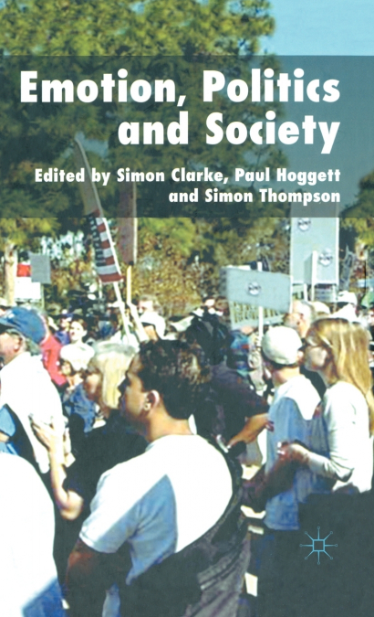 Emotion, Politics and Society