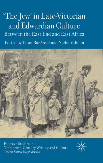 ’The Jew’ in Late-Victorian and Edwardian Culture