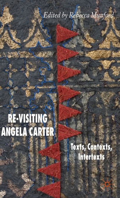 Re-Visiting Angela Carter