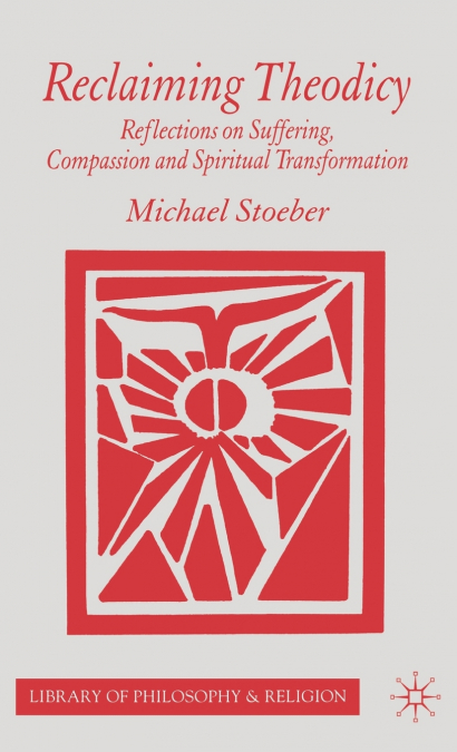 Reclaiming Theodicy