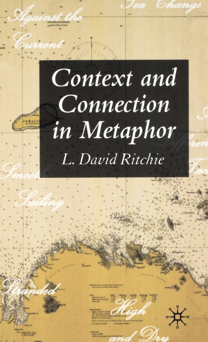 Context and Connection in Metaphor