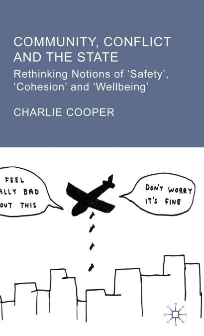 Community, Conflict and the State