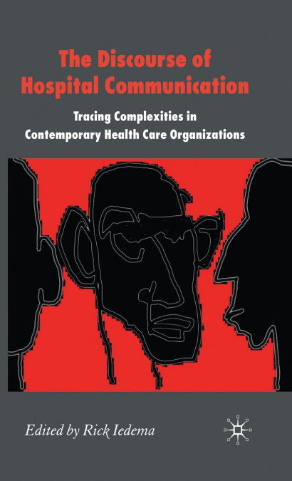 The Discourse of Hospital Communication
