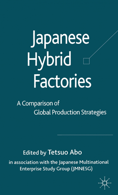 Japanese Hybrid Factories