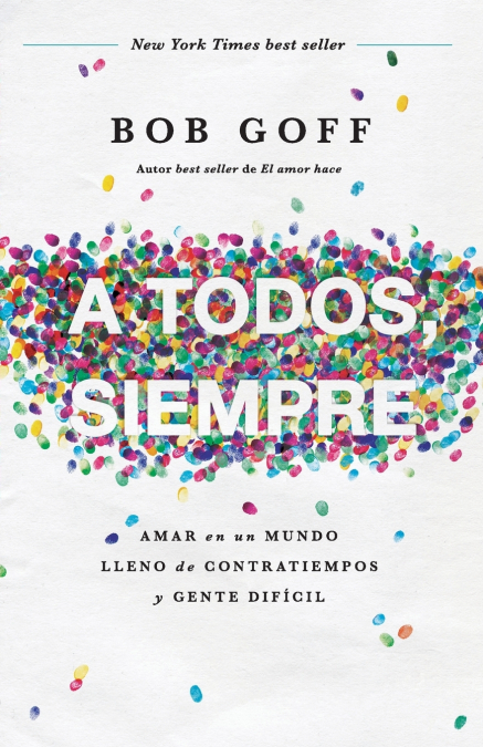 A todos, siempre | Softcover  | Everybody, Always