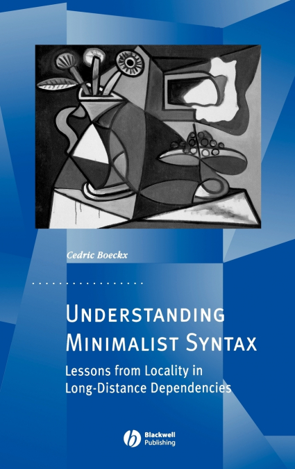 Understanding Minimalist Syntax