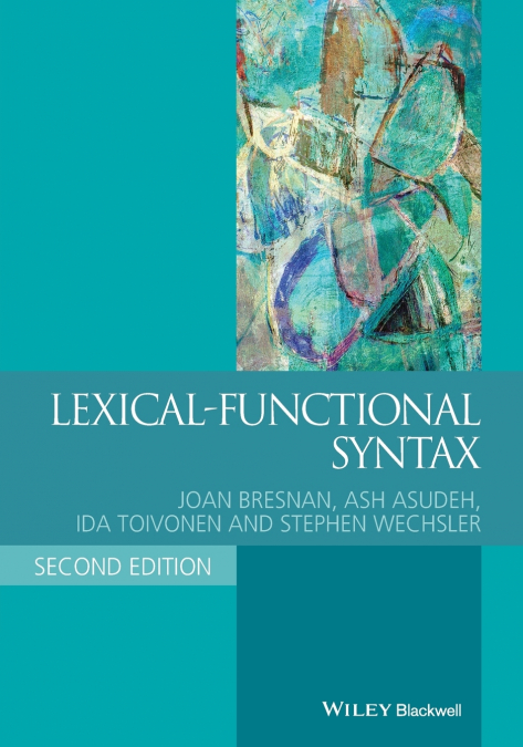 Lexical-Functional Syntax, 2nd Edition