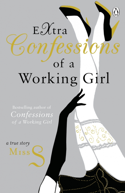 Extra Confessions of a Working Girl