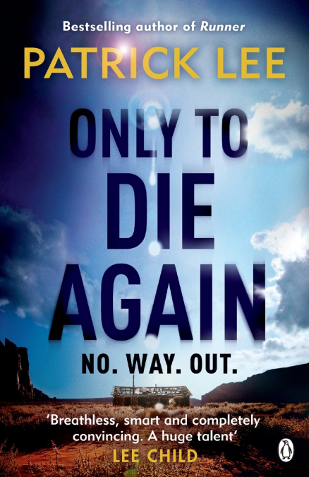 Only to Die Again