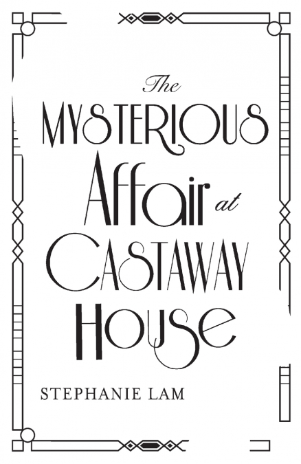 The Mysterious Affair at Castaway House