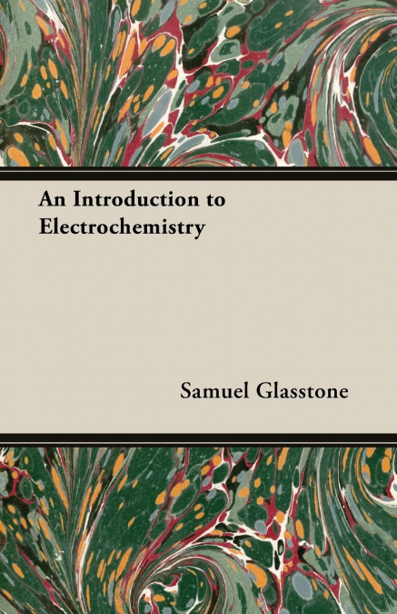 An Introduction to Electrochemistry