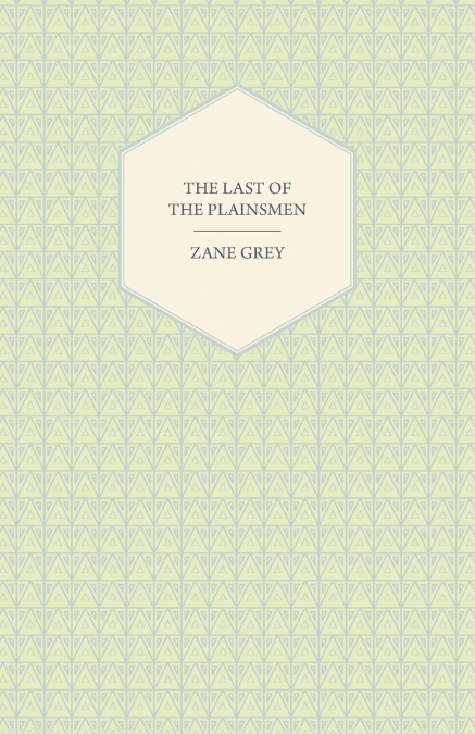 The Last of the Plainsmen