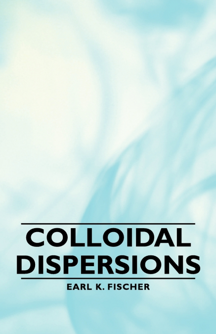 Colloidal Dispersions