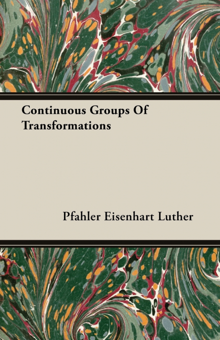 Continuous Groups Of Transformations