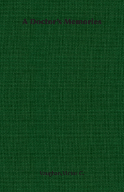 A Doctor’s Memories