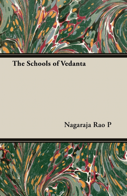 The Schools of Vedanta