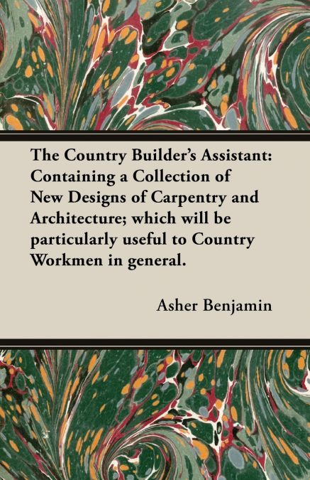 The Country Builder’s Assistant