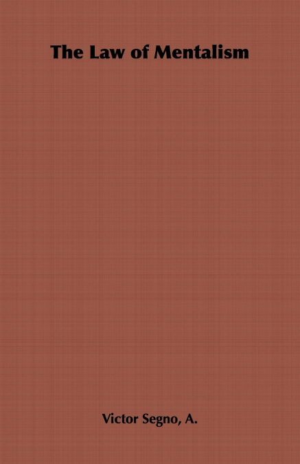 The Law of Mentalism