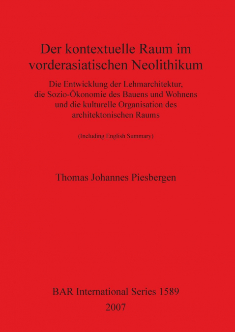 Der kontextuelle Raum im vorderasiatischen Neolithikum