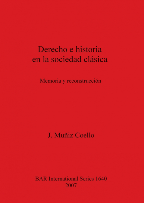 Derecho e historia en la sociedad clásica