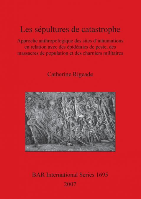Les sépultures de catastrophe