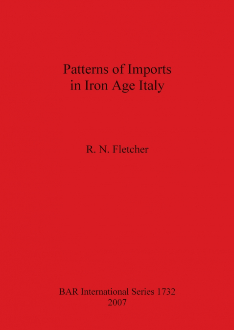 Patterns of Imports in Iron Age Italy