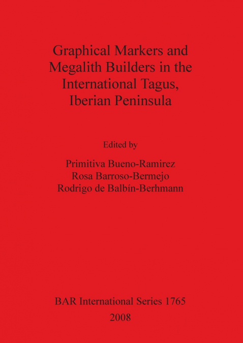 Graphical Markers and Megalith Builders in the International Tagus, Iberian Peninsula