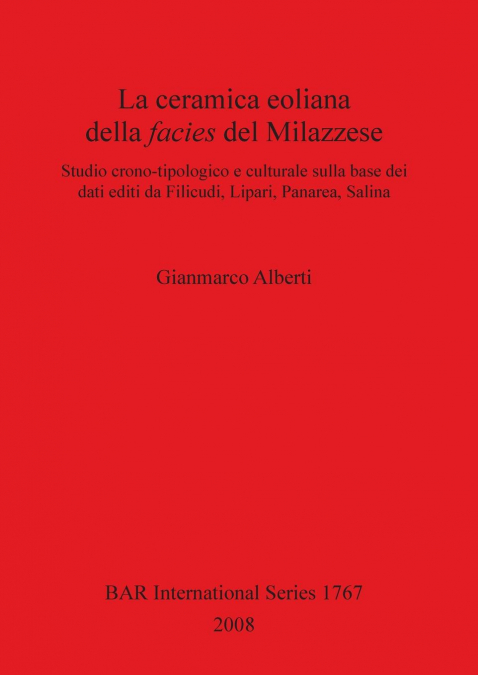 La ceramica eoliana della facies del Milazzese