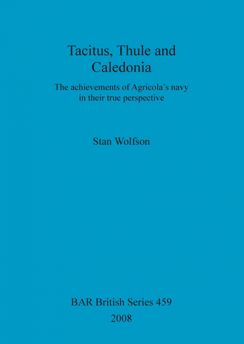 Tacitus, Thule and Caledonia