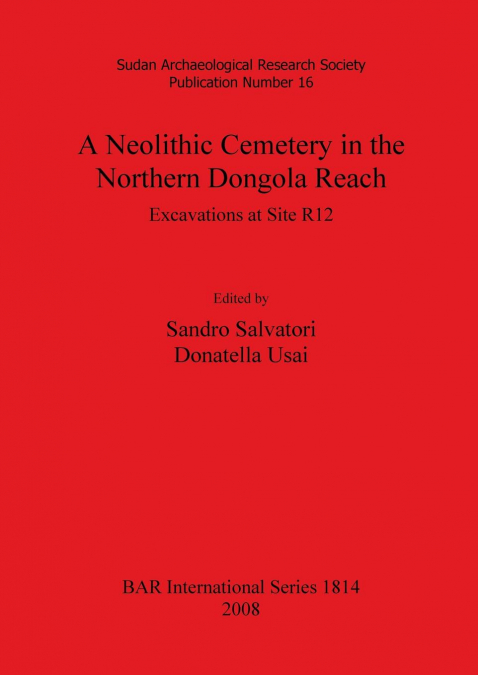 A Neolithic Cemetery in the Northern Dongola Reach