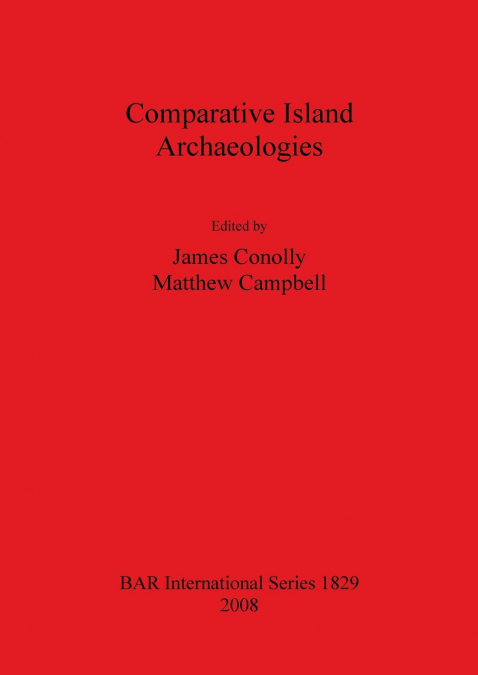Comparative Island Archaeologies