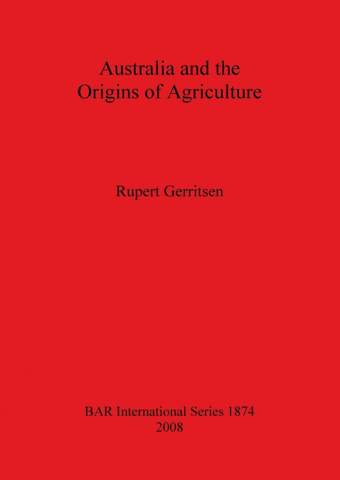 Australia and the Origins of Agriculture