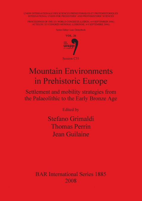 Mountain Environments in Prehistoric Europe