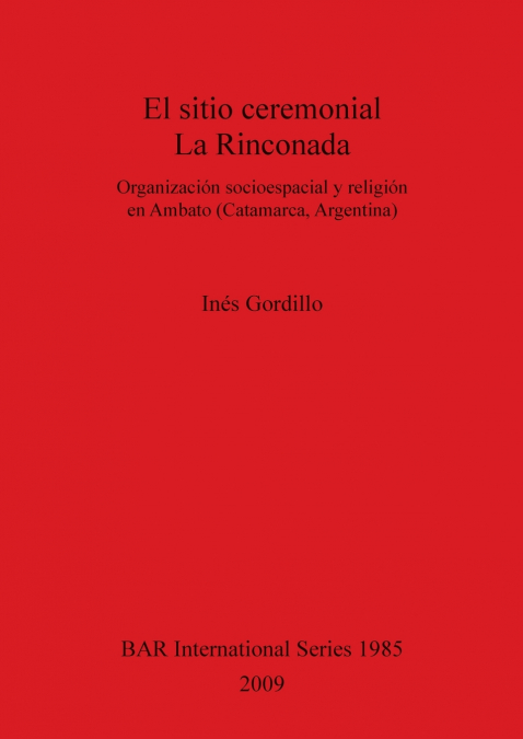El sitio ceremonial La Rinconada