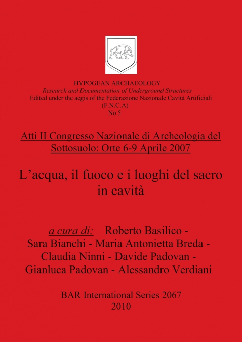 Atti II Congresso Nazionale di Archeologia del Sottosuolo