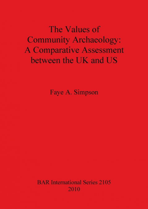 The Values of Community Archaeology