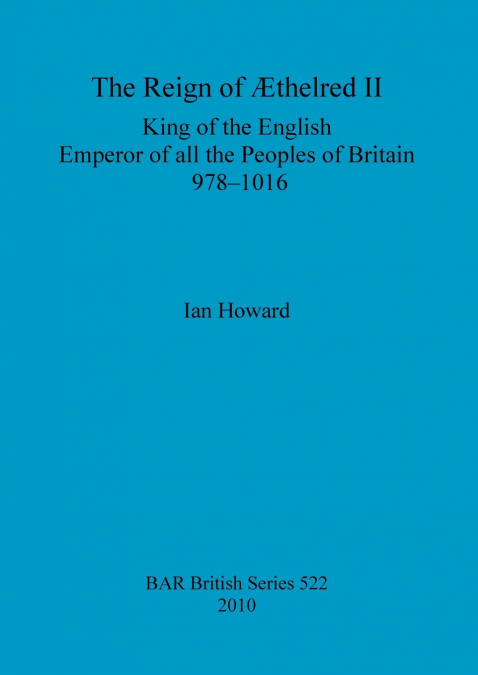 The Reign of Æthelred II