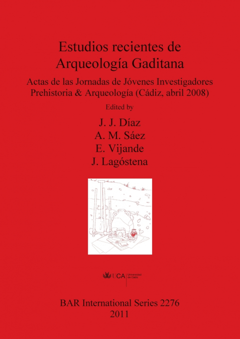 Estudios recientes de Arqueología Gaditana