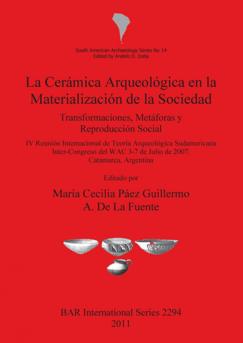 La Cerámica Arqueológica en la Materialización de la Sociedad