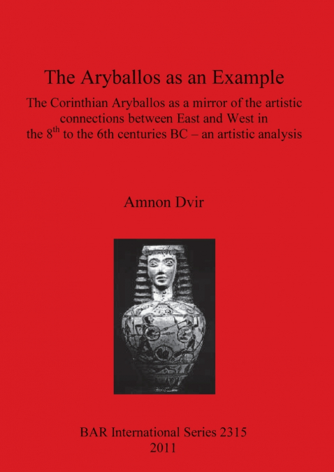 The Aryballos as an Example