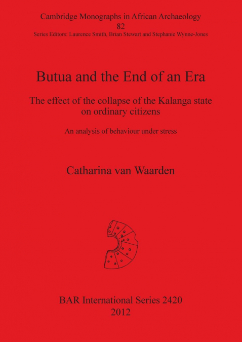 Butua and the End of an Era