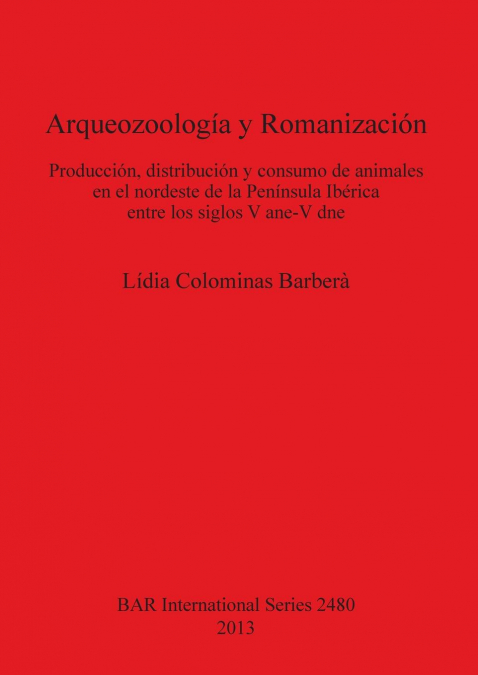 Arqueozoología  y Romanización