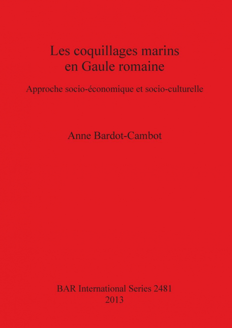 Les coquillages marins en Gaule romaine