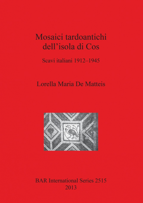 Mosaici tardoantichi dell’isola di Cos