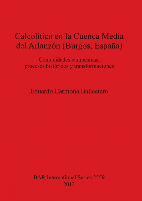 Calcolítico en la Cuenca Media del Arlanzón (Burgos, España)